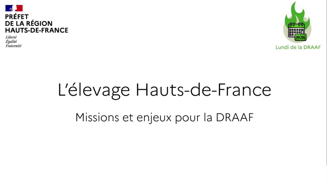 LUNDI DE LA DRAAF - Elevage Hauts-de-France