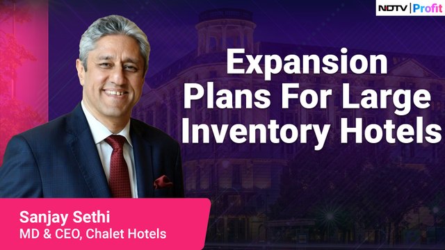 Sanjay Sethi On Expansion Plans For Large Inventory Hotels | The SMID Show | NDTV Profit