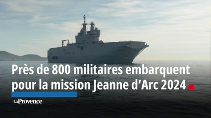 À la base navale de Toulon, près de 800 militaires embarquent pour la mission Jeanne d'Arc 2024