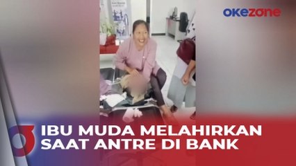 Detik-Detik Ibu Muda di Subang Melahirkan saat Antre di Bank