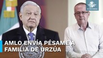 Lamenta AMLO muerte de Carlos Urzúa; acusa calumnias de oposición