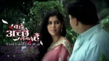 Bade Achhe Lagte Hain - Episode 1