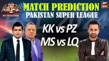 PSL 2024 - Match Prediction - KK vs PZ - MS vs LQ Who Will Win Today's Matches?