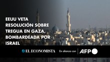 EEUU veta resolución sobre tregua en Gaza, bombardeada por Israel