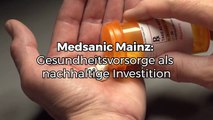 Medsanic Mainz: Gesundheitsvorsorge als nachhaltige Investition