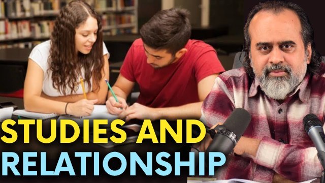 Balancing Studies and Relationships: Is It Achievable? || Acharya Prashant, IIT-Hyderabad (2024)