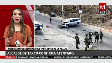 El Alcalde de Taxco, Mario Figueroa, confirma atentado en su contra