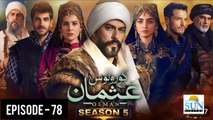 Kurulus Osman Season 05 Episode 78 - Urdu Dubbed Sun Digital HD Channel
