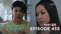 Abot Kamay Na Pangarap: Moira Tanyag is changed woman?! (Full Episode 455 - Part 2/3)