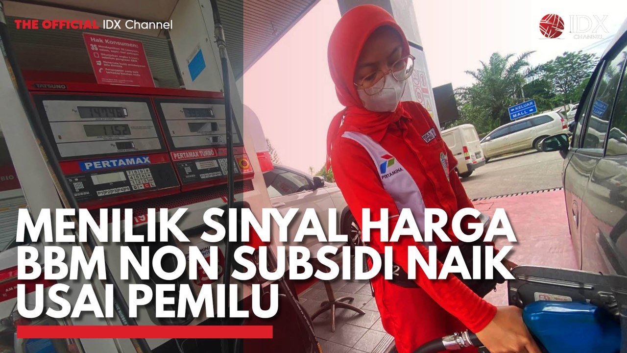 Menilik Sinyal Harga BBM Non Subsidi Naik Usai Pemilu
