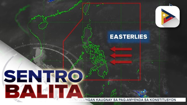 Easterlies, nakaaapekto pa rin sa malaking bahagi ng bansa