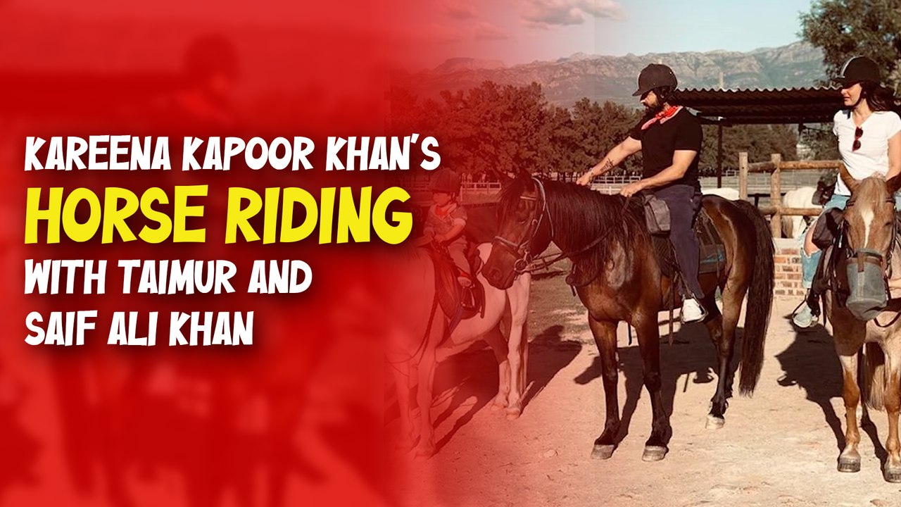 Kareena Kapoor Khan’s Horse Riding Time With Taimur And Saif Ali Khan