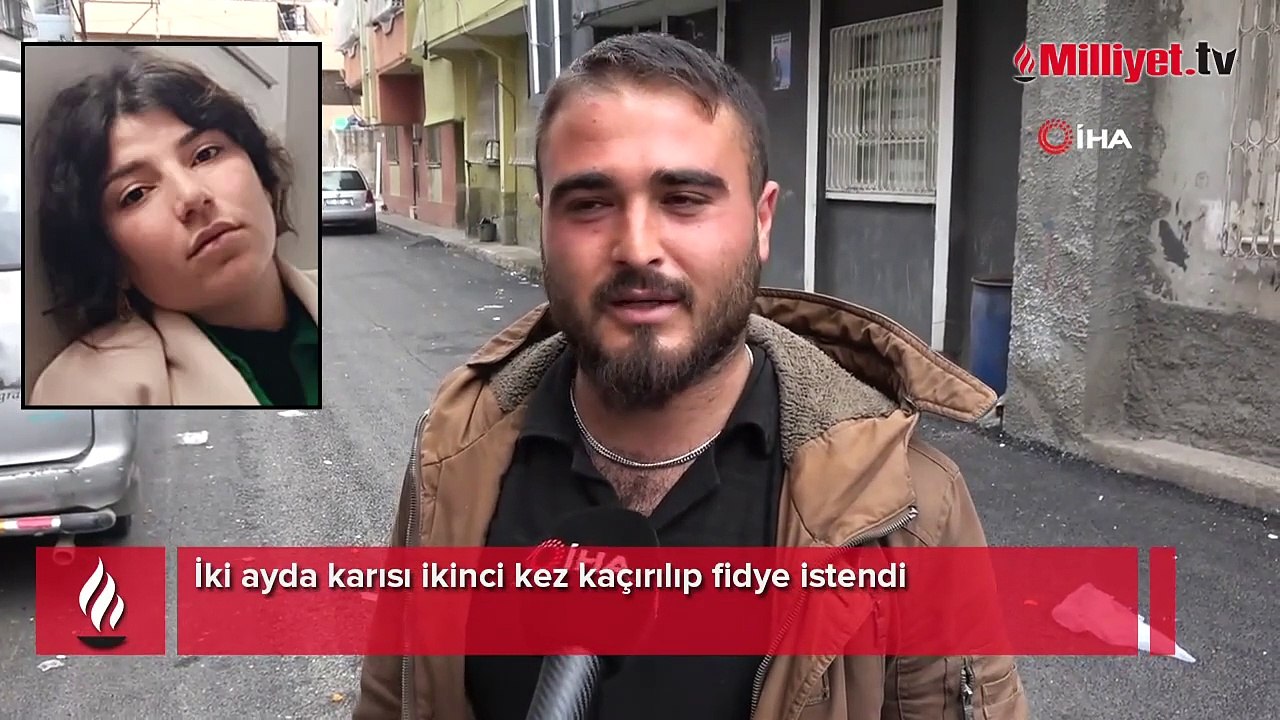 İki ayda karısı ikinci kez kaçırılıp fidye istendi