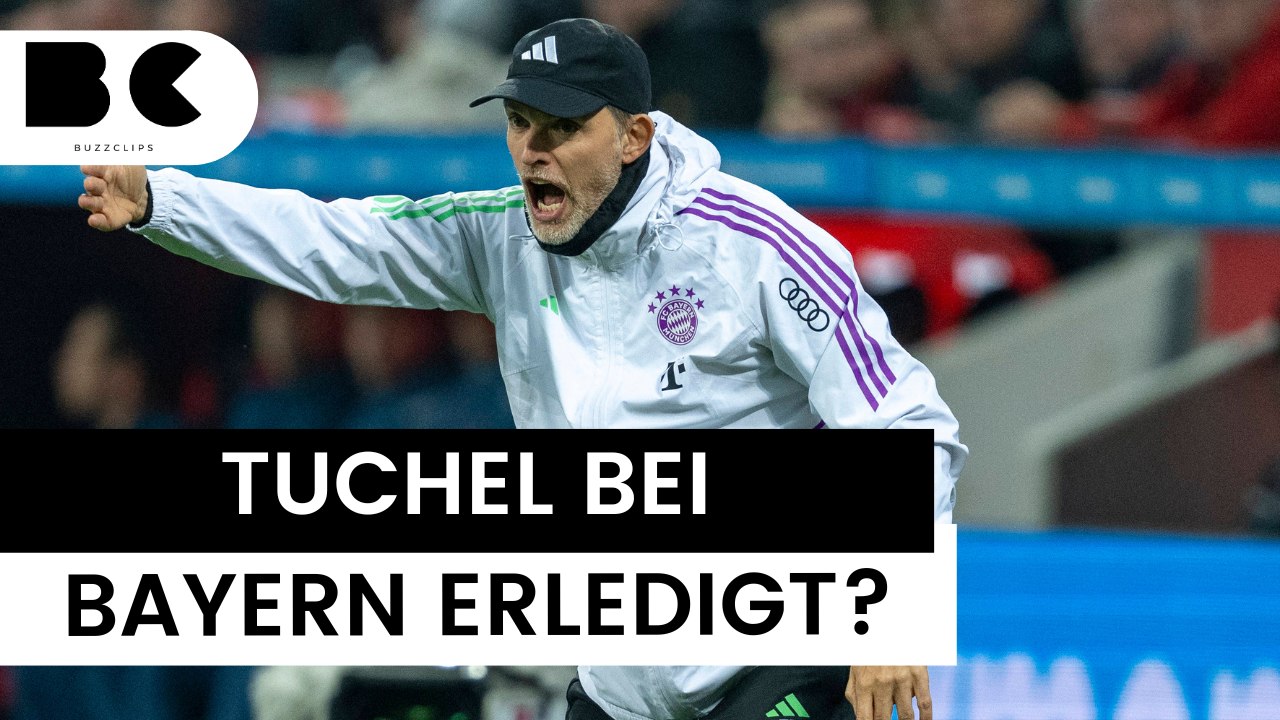 Thomas Tuchel beim FC Bayern 'erledigt'?