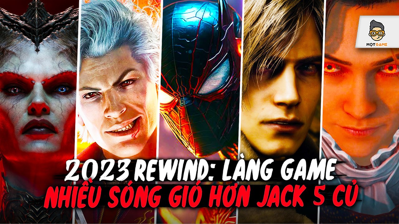 Nhìn lại 2023, hành trình đầy sóng gió của làng game _ Mọt Game (1)