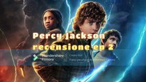 Percy Jackson e gli dei dell'olimpo recensione ep 2
