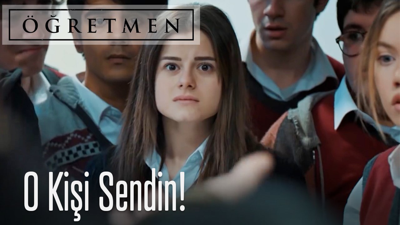 O Kişi Sendin!