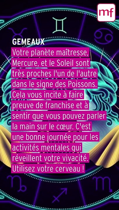 Horoscope du jour du jeudi 22 février 2024