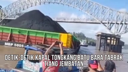 Detik-detik Kapal Tongkang Batu Bara Menabrak Tiang Jembatan Pangulu Iban, Muara Teweh