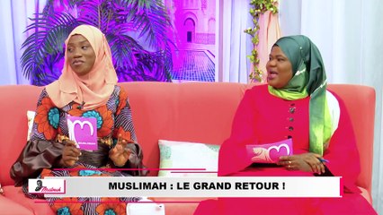 Muslimah : le grand retour saison 3