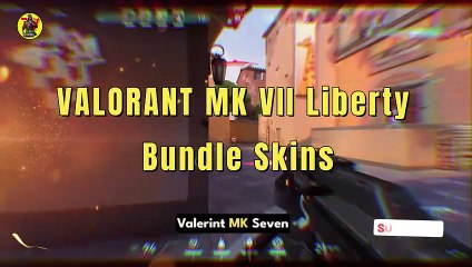 VALORANT MK VII Liberty Bundle | Expect Price, and Release Date | Valorant Updates | @AvengerGaming71
