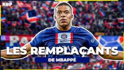   Les 3 joueurs qui pourraient remplacer Mbappé au PSG
