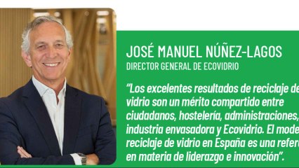 José Manuel Núñez-Lagos, director general de Ecovidrio.