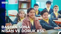 Baştan Sona Nisan ve Doruk Part 56 - Kadın