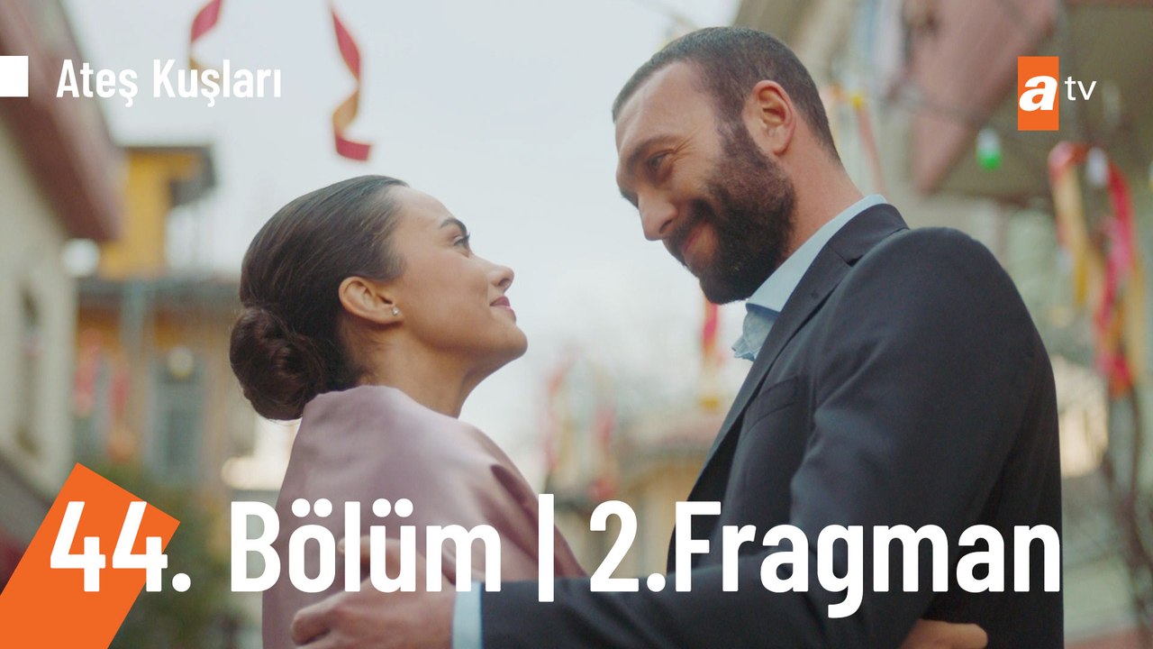 Ateş Kuşları 44. Bölüm 2. Fragman | "Herkesin yüzü gülsün..."