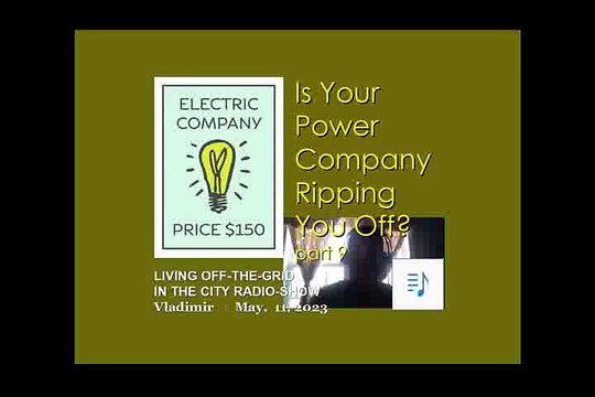 Is the power company ripping you off? - part 9