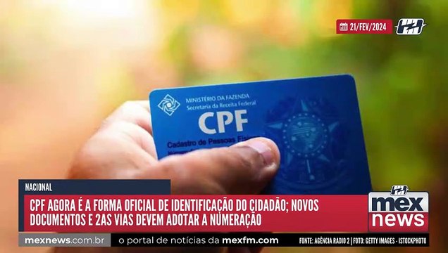 CPF agora é a forma oficial de identificação do cidadão; novos documentos e 2as vias devem adotar a numeração
