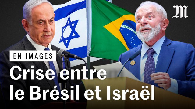 La crise diplomatique entre le Brésil et Israël qui pourrait s’étendre en Amérique du Sud