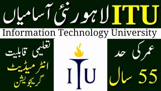 Information Technology University Jobs 2024 | How To Apply Online ITU Jobs