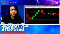 Dilanda Profit Taking Sektor Teknologi jadi Laggard IHSG