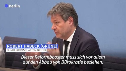 Habeck will "Reformbooster" für die deutsche Wirtschaft