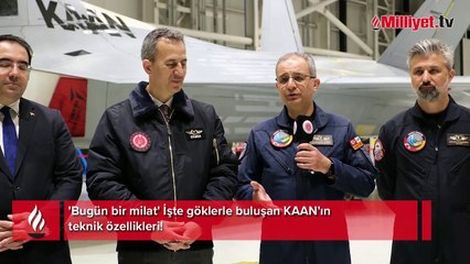 'Bugün bir milat' İşte göklerle buluşan KAAN'ın teknik özellikleri!