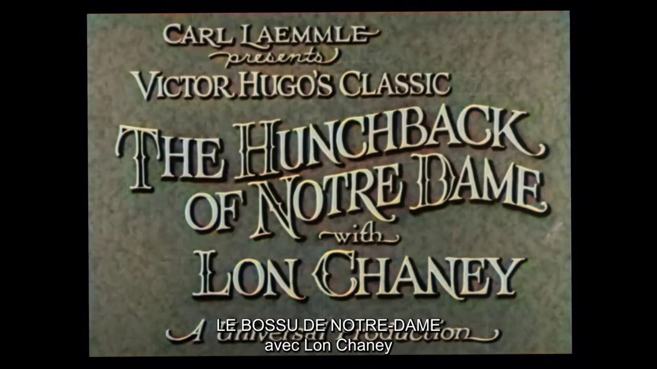 "Le Bossu de Notre-Dame" (The Hunchback of Notre-Dame) de Wallace Worsley | Lon Chaney | VOST