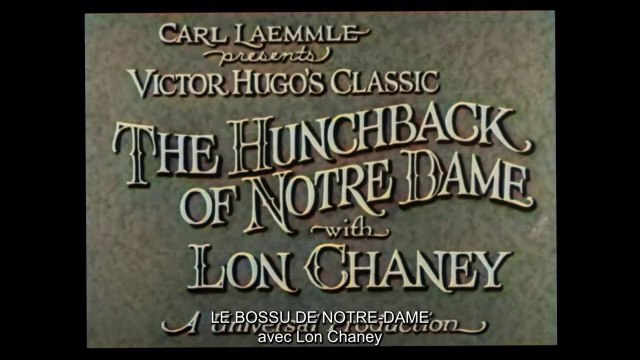 Le Bossu de Notre-Dame (The Hunchback of Notre-Dame) de Wallace Worsley | Lon Chaney | VOST