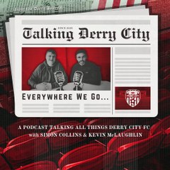 Talking Derry City_ Opening Day High and Nicky Low