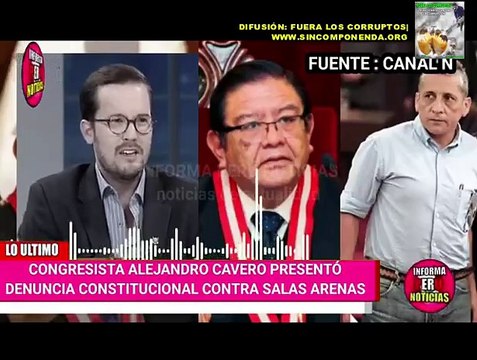 POR FIN DENUNCIA CONSTITUCIONAL CONTRA SALAS ARENAS