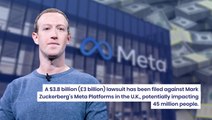 Zuckerberg's Meta Hit By A $3.8B Lawsuit In The UK Over Data Collection Practices