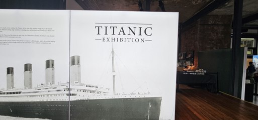 Titanic Exhibition 2024