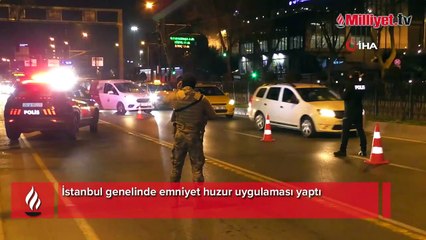 İstanbul'da emniyetten huzur uygulaması
