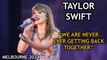 Taylor Swift - We Are Never Ever Getting Back Together | Melbourne 2024