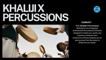 Introduction  Khaliji X Percussions  | مقدمة - مكتبة الإيقاعات خليجي بركشن