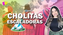 Cholitas rumbo al Everest