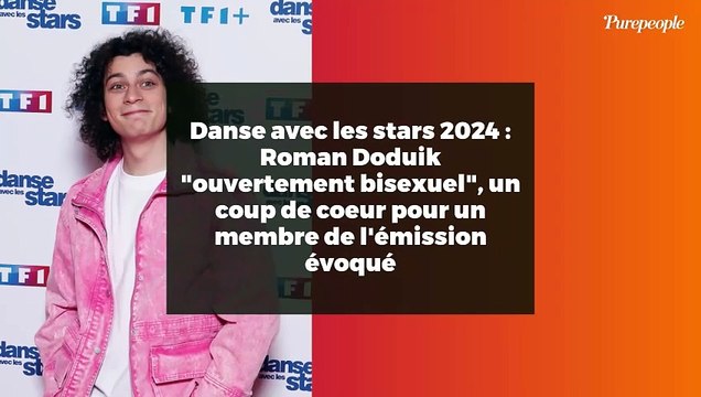 Danse avec les stars 2024 : Roman Doduik ouvertement bisexuel , un coup de coeur pour un membre de l'émission évoqué