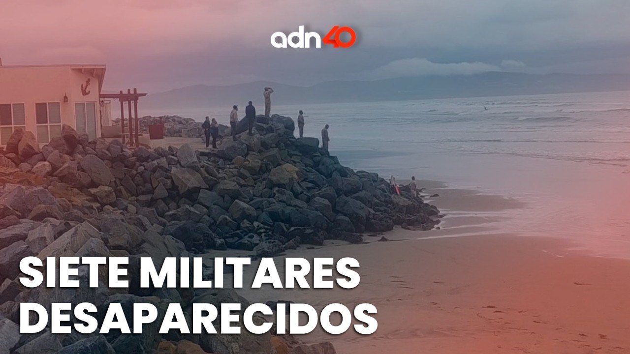 Desaparecen siete militares en Ensenada, Baja California durante una práctica