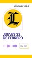 Resumen de noticias jueves 22 de febrero