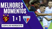Sport 1 x 1 Fortaleza - Melhores Momentos - Copa do Nordeste - 21.02.2024